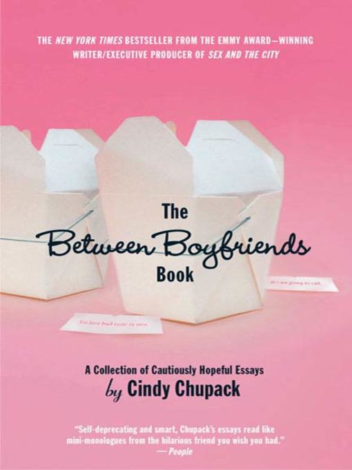 Title details for The Between Boyfriends Book by Cindy Chupack - Wait list